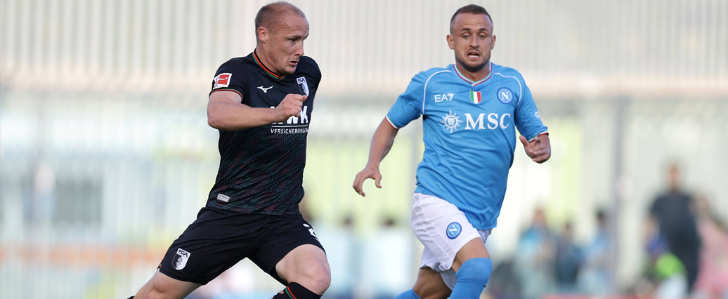 FC Augsburg: Niederlage in der Generalprobe gegen die SSC Neapel
