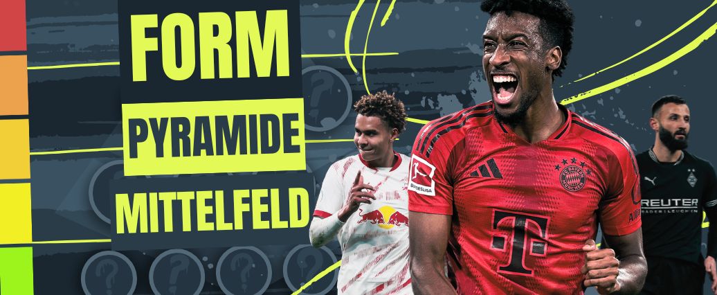 Wer sind die aktuell heißesten Mittelfeld-Monster der Bundesliga!