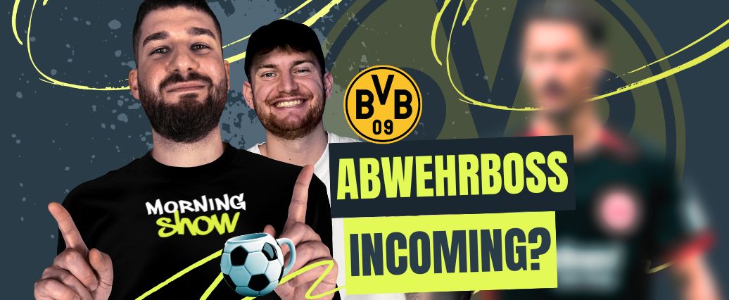 Holt der BVB sich dieses neue Abwehrmonster?!