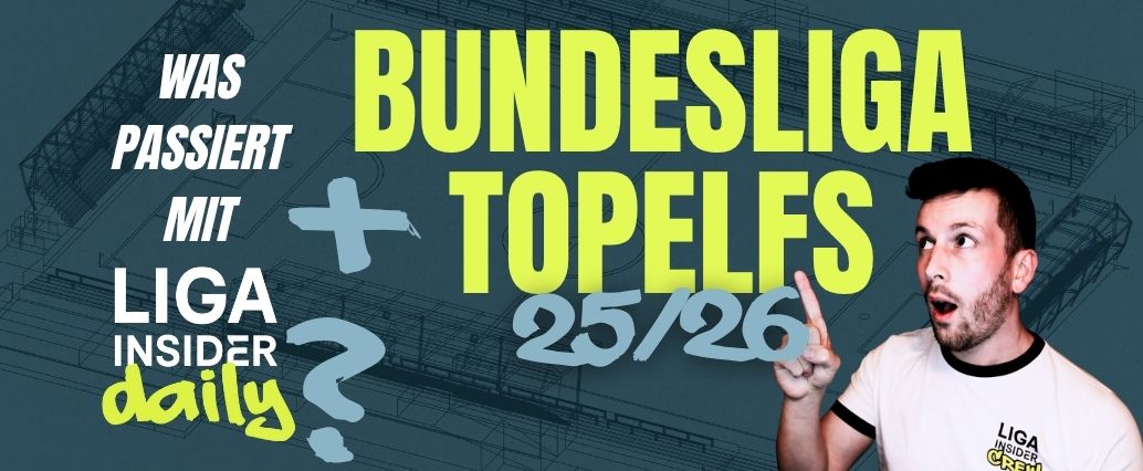 Die  aktuellen Topelfs der Bundesliga-Saison 2025/26